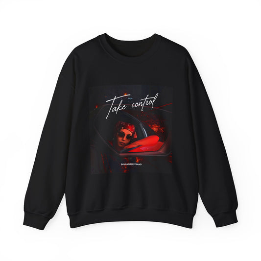 Take Control Sweatshirt
